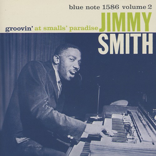 洋楽 JIMMY SMITH/groovin' at smalls' paradise Complete: Groovin at Small's Paradise: Jimmy Smith: Amazon