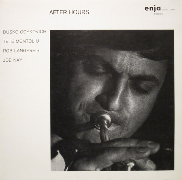 Dusko Goykovich - After Hours (Enja) 1971」情熱的なピアノと哀愁