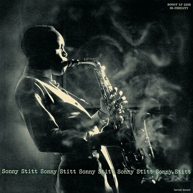 Sonny Stitt - Sonny Stitt Plays (Roost) 1955」超絶技巧派の残した