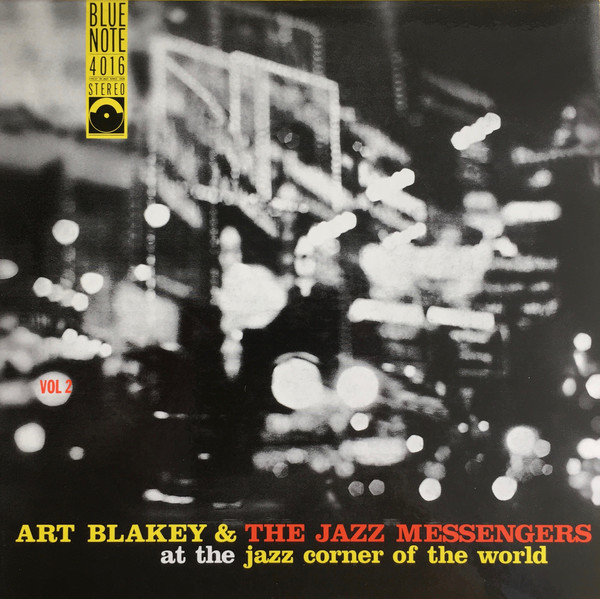 Art Blakey and The Jazz Messengers - At The Jazz Corner Of