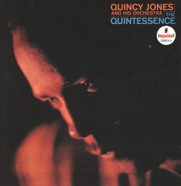 Quincy Jones - The Quintessence (Impulse!) 1961