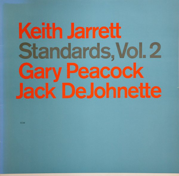 Keith Jarrett - Standards Vol. 2 (ECM) 1983