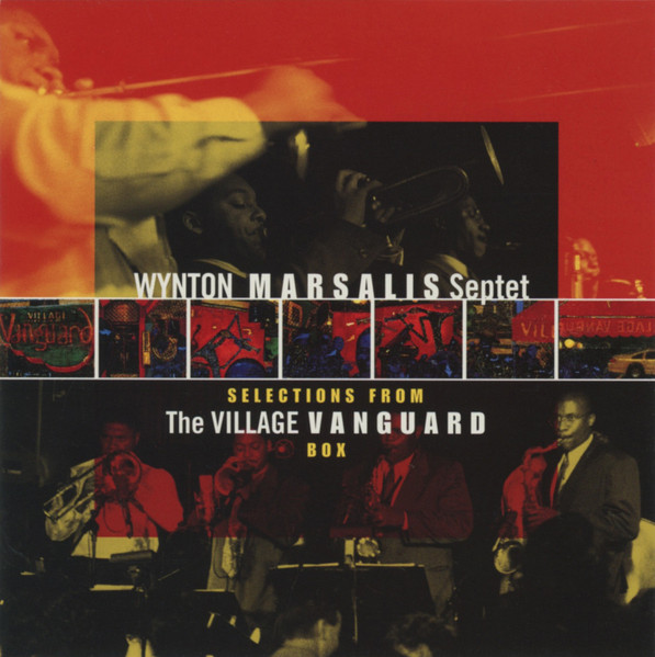 Wynton Marsalis – Selections From The Village Vanguard Box