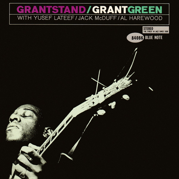 Grant Green - Grantstand (Blue Note) 1961」ソウルフルで透明感
