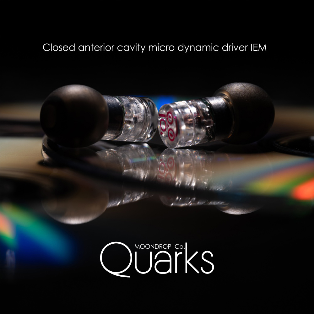 Moondrop Quarks