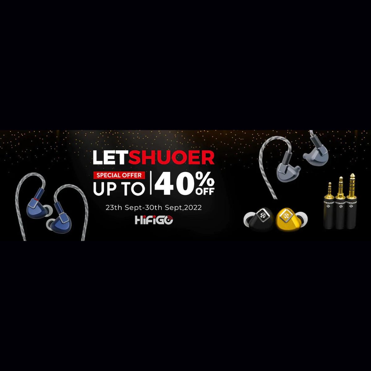 Hifigo LETSHUOER Sale Is Here