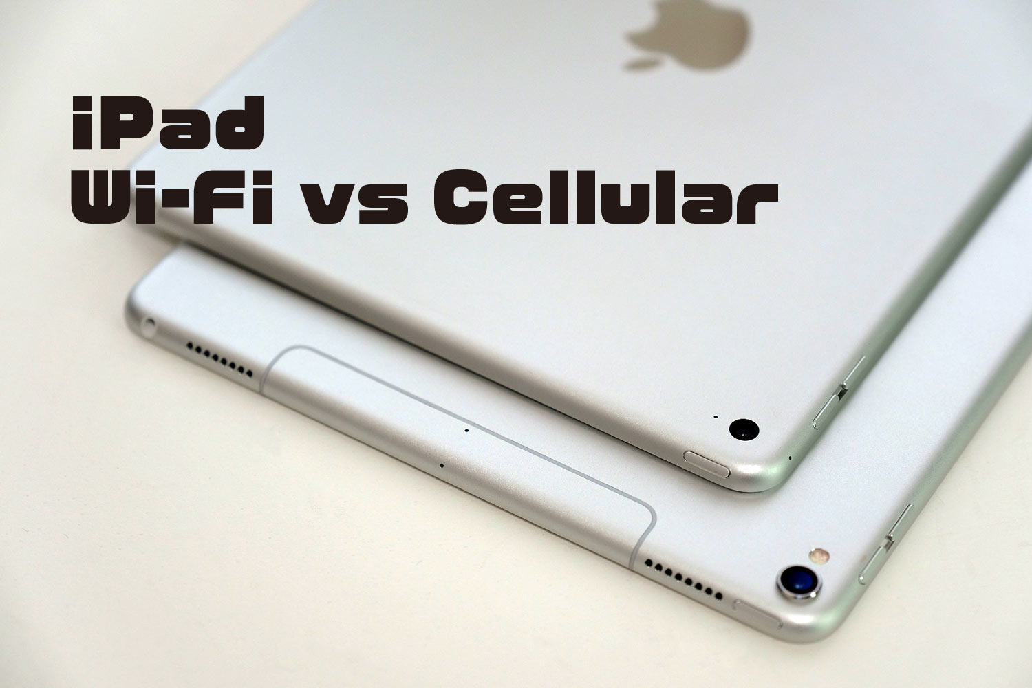 iPadはセルラーモデルを買うべし！WiFiモデルの違い、どっちを選ぶべきか徹底比較！ シンスペース