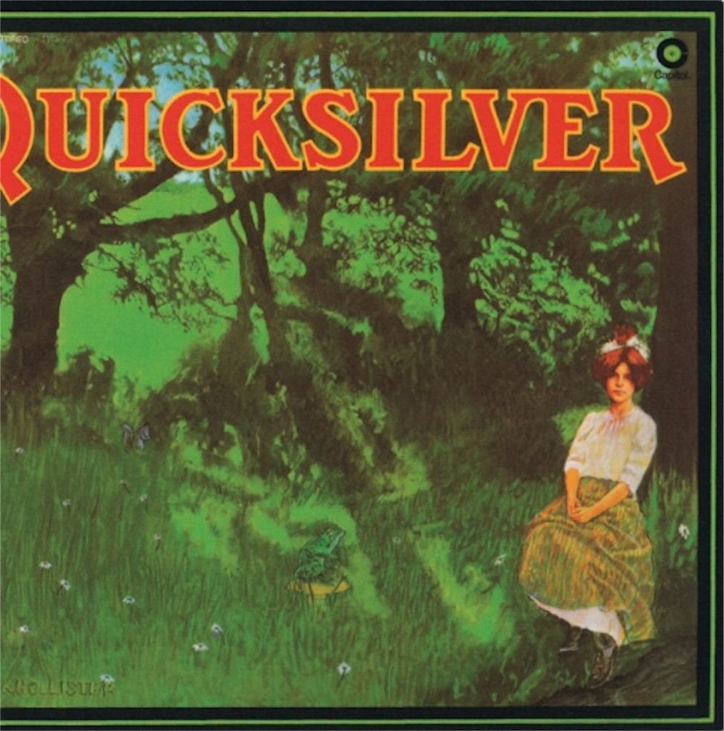 7-3 Quicksilver Messenger Service〜3大シスコバンド