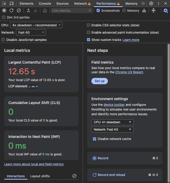 Chrome DevTools の Performance パネルのスクリーンショット。左に Local metrics で LCP 12.65s、CLS 0、INP 0ms が表示され、右に Next steps と環境設定、下部に Record ボタンが見える。CPU は 4x slowdown、Network は Fast 4G に設定。