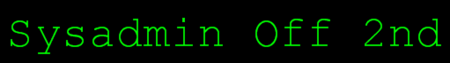 Sysadmin Off 2nd
