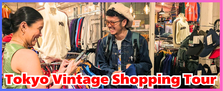 Vintage Shopping Tour in Tokyo