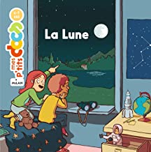 La Lune Relié =32 pages