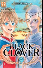 Black Clover T22 Broché =208 pages