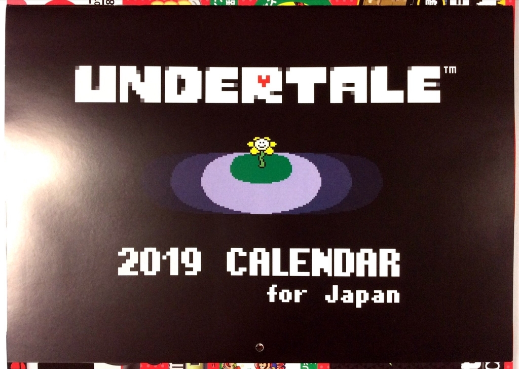 f:id:lore:20181224015341j:plain UNDERTALE 2019 CALENDAR for Japan