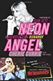 Neon Angel: A Memoir of a Runaway