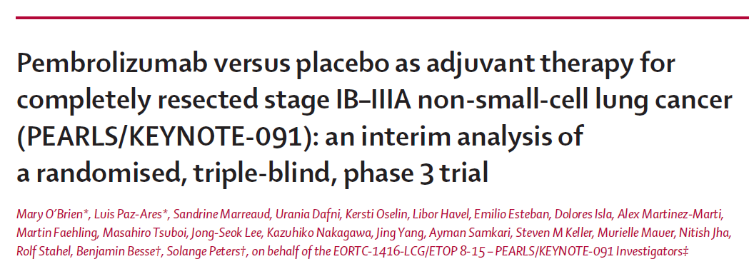 肺癌, 肺癌勉強会, PEARLS, KEYNOTE091, ペムブロリズマブ, キイトルーダ, Pembrolizumab
