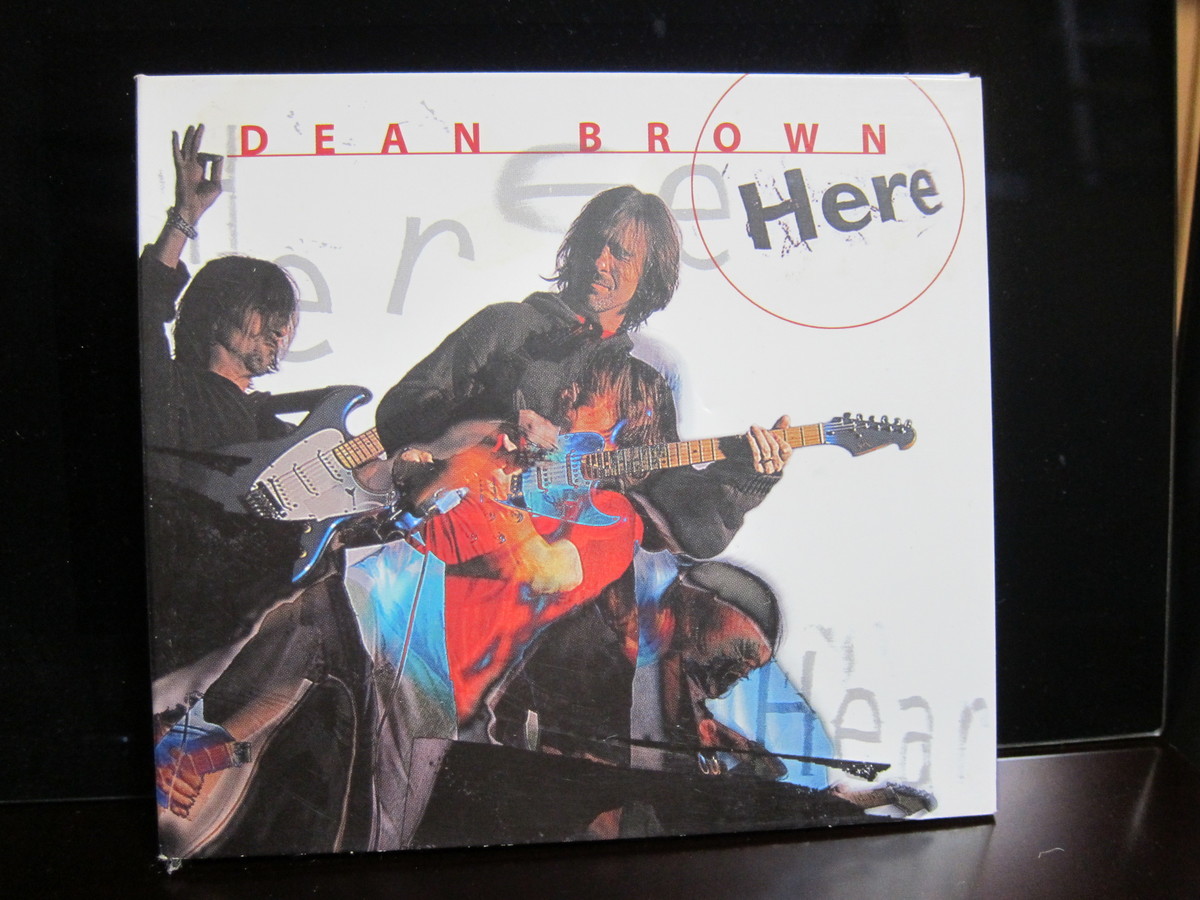 DEAN BROWN「Here」 ありのままに生きる
