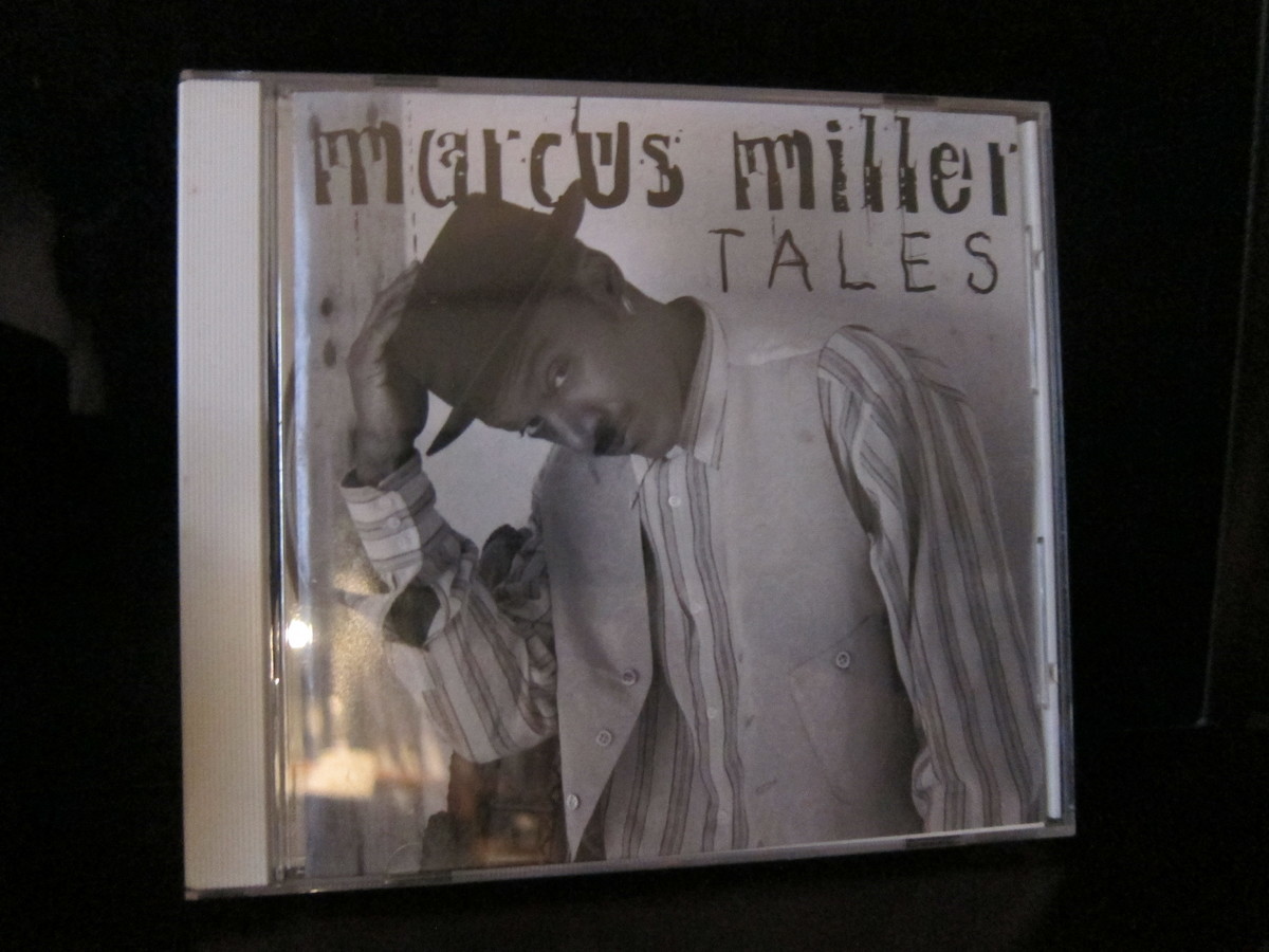 marcus miller「TALES」 - ありのままに生きる