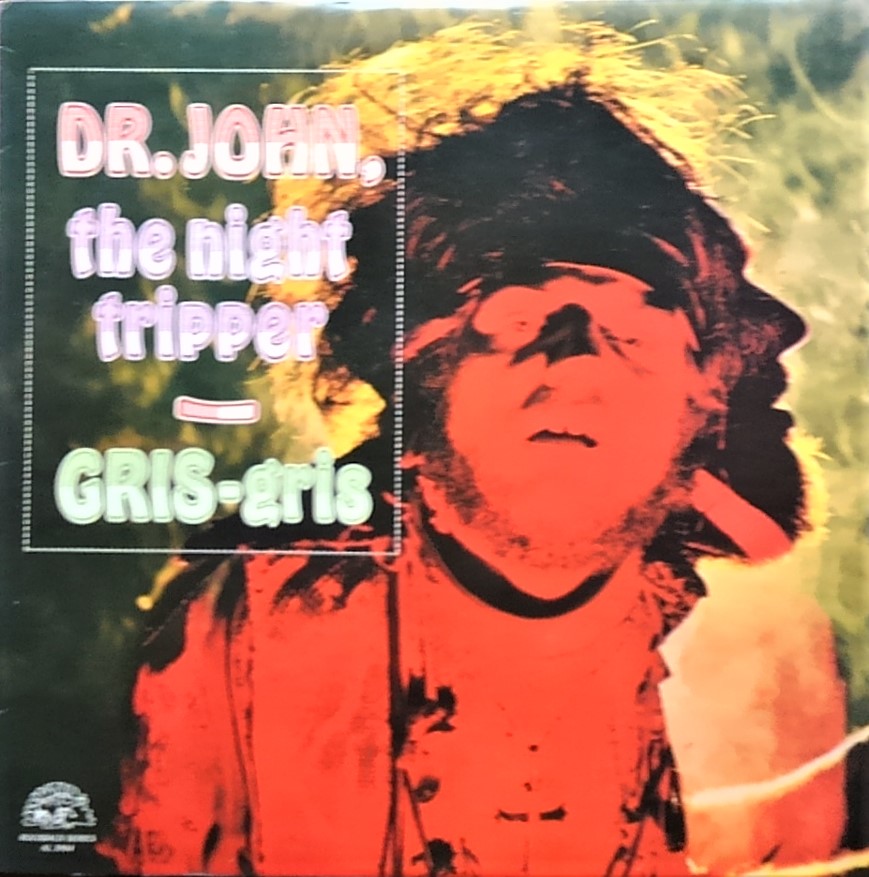 この人の、この1枚 『ドクター・ジョン(Dr.John)／ガンボ(Gumbo