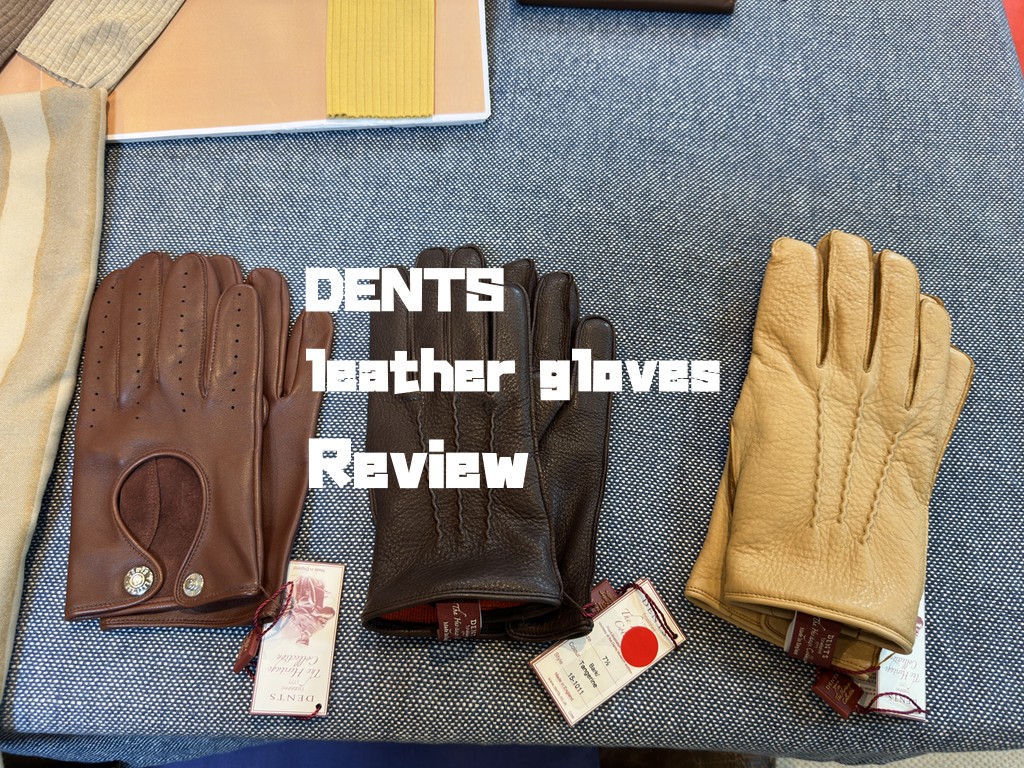 大人の冬小物｜DENTSディアスキングローブの魅力と選び方 - 1978