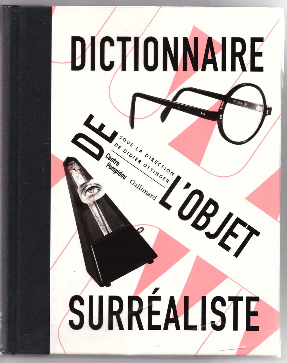 シュルレアリストのオブジェ辞典 マン レイと余白で