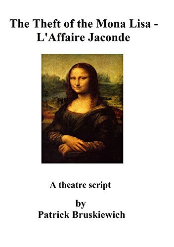 The Theft of the Mona Lisa - LAffaire