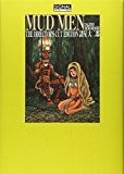 MUD MEN 最終版 (光文社コミック叢書SIGNAL) MUD MEN 最終版 (光文社コミック叢書SIGNAL)