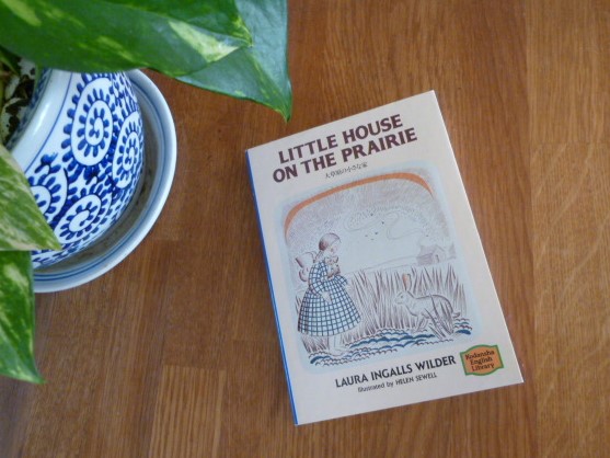 大草原の小さな家―Little house on the prairie 【講談社英語