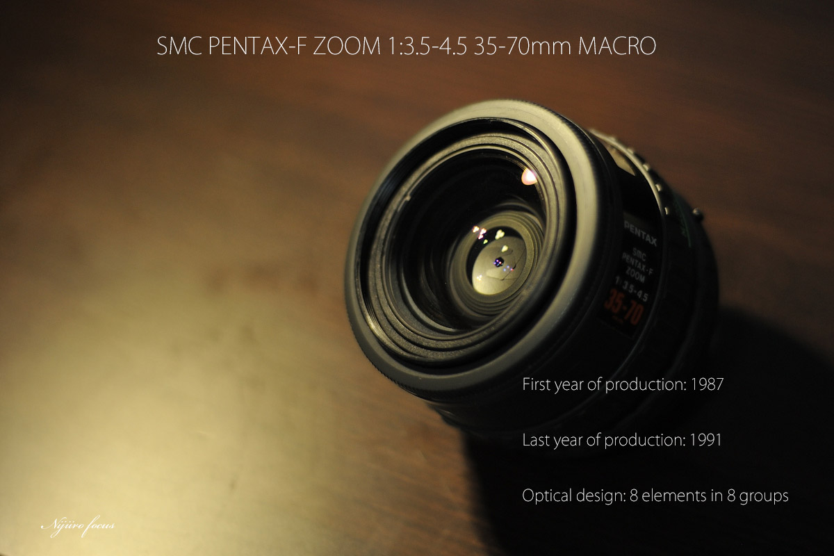 ペンタックス「SMC PENTAX-F ZOOM 1:3.5-4.5 35-70mm MACRO」de
