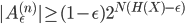 { | A_{\epsilon}^{(n)} | \geq (1 - \epsilon)2^{N(H(X) - \epsilon)}}