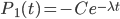 { P_1(t) = -Ce^{-\lambda t} }