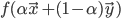 { f(\alpha \vec{x} + (1 - \alpha)\vec{y})}