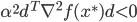 {\alpha^2 d^T \nabla^2 f(x^*) d < 0}