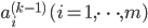 {a_i^{(k-1)} \ (i = 1,\dots , m)}