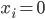 {x_i = 0}
