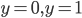 {y=0,y=1}