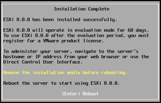 ESXi 8.0.0 has been installed successfully.