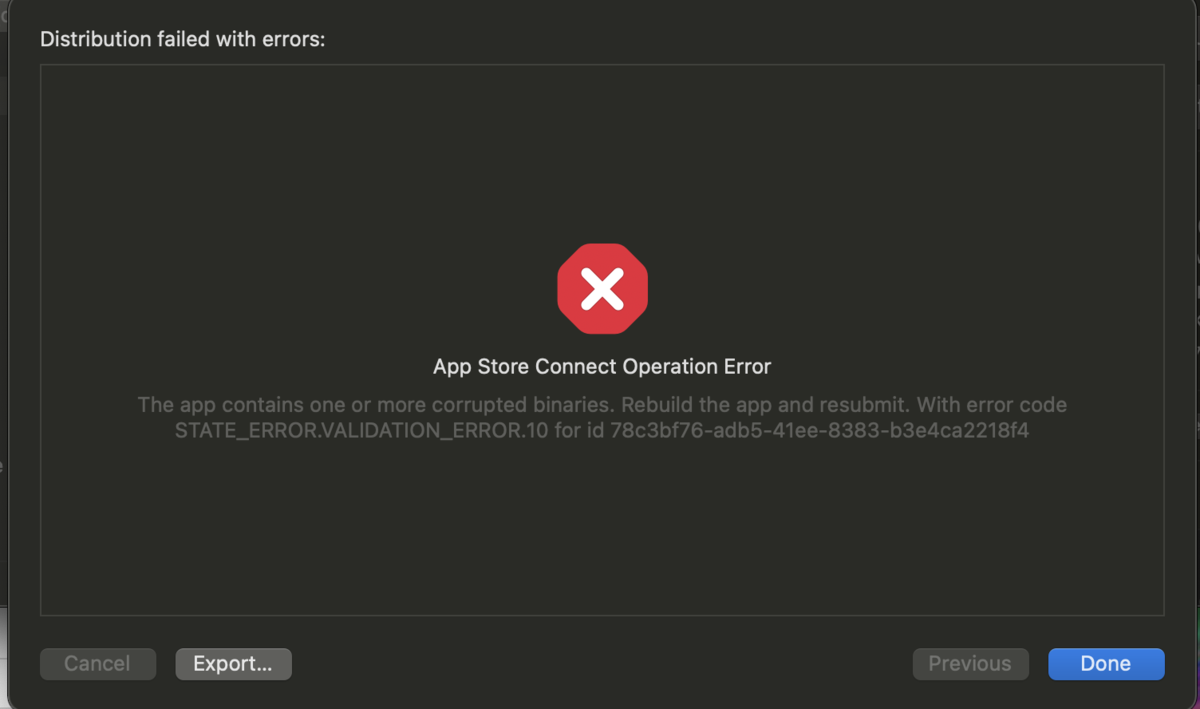 App Store Connectへアップロード時に「error code STATE_ERROR.VALIDATION_ERROR.10 for...」のエラーが出る現象に関するメモ