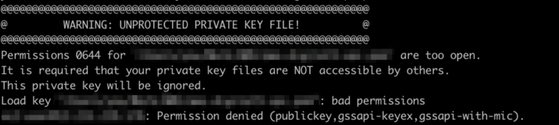 WARNING：UNPROTECTED PRIVATE KEY FILE!