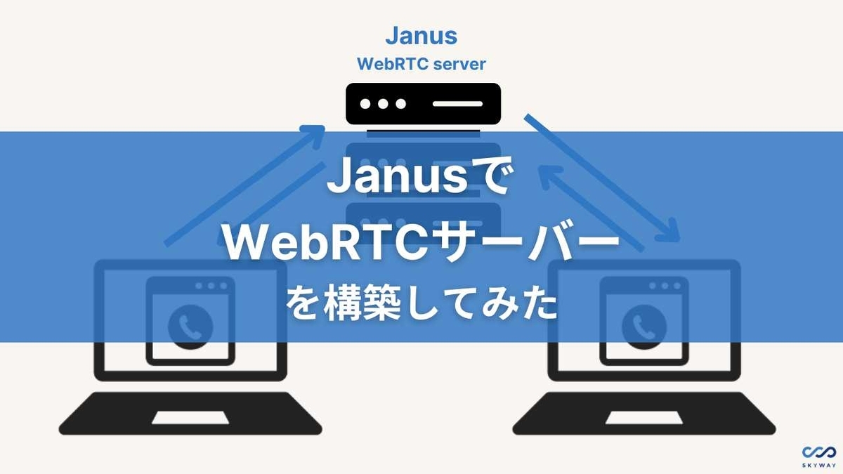 Janus WebRTC