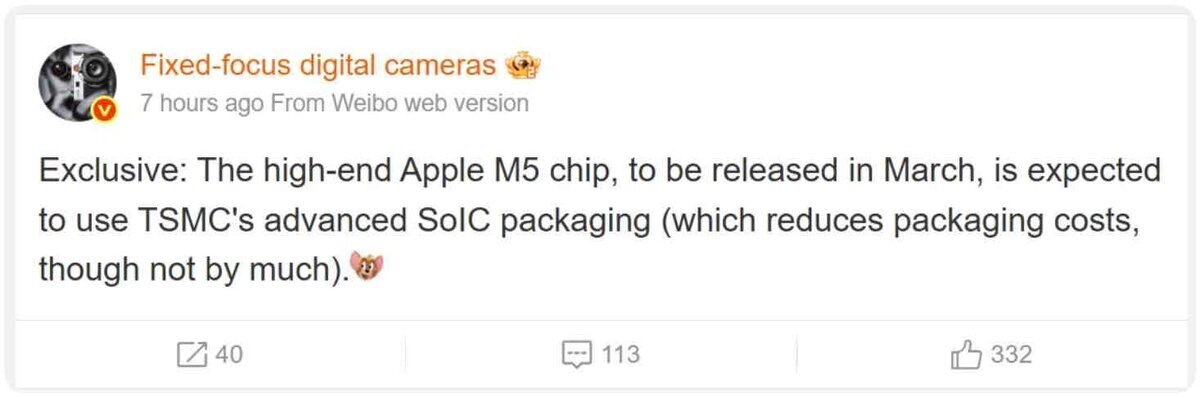 Weiboリーカー「Fixed-focus digital cameras」による投稿のスクリーンショット。高性能なApple M5チップが3月に登場し、TSMCの先進的なSoICパッケージングを採用する可能性があると伝えている