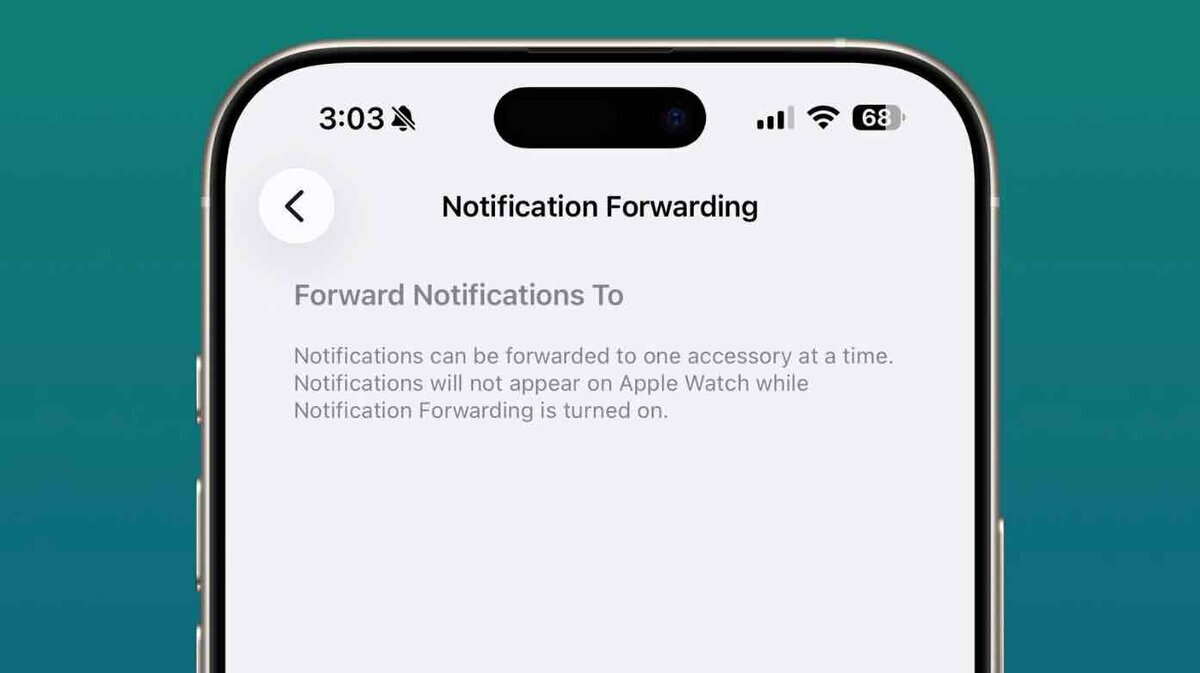iOS 26.3で追加された「Notification Forwarding（通知転送）」の設定画面。通知を1つのアクセサリに転送でき、有効中はApple Watchに通知が表示されないことを説明している画面