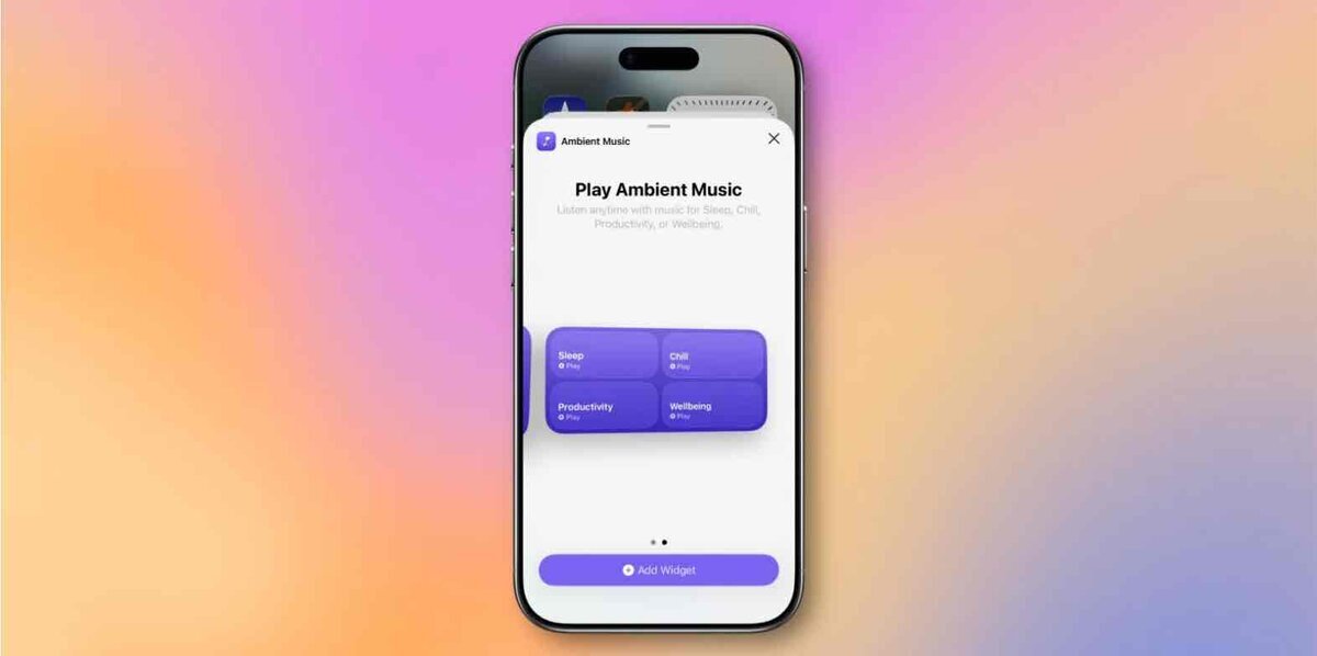 Apple Musicの「Ambient Music」ウィジェット追加画面を表示したiPhoneのスクリーンショット。Sleep、Chill、Productivity、Wellbeingのカテゴリボタンと「Add Widget」ボタンが表示されている