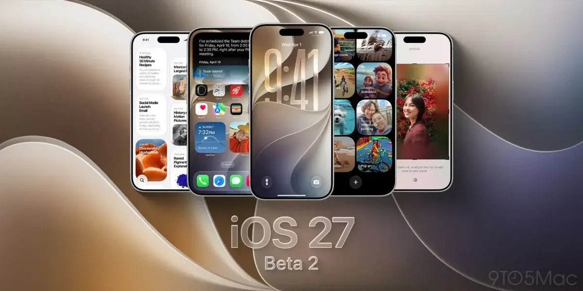 ベージュから紫へうねる背景に、5台のiPhoneが扇状に並ぶ。左から、AIがまとめた文章のカード一覧、Siriが予定を登録した画面、9時41分のロック画面、画像生成のスタイルが並ぶ写真アプリ、人物写真を広げて編集するEXTENDの画面。下に大きくiOS 27、その下にBeta 2の文字