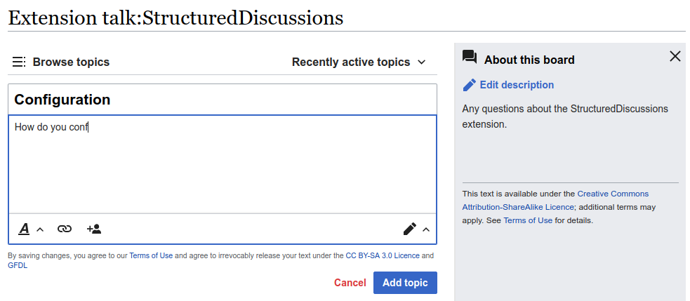 拡張機能Structured Discussionsが提供する掲示板の例。左の欄で話題の追加が簡単に行えるほか、右の欄にその掲示板の説明を表示することができる。