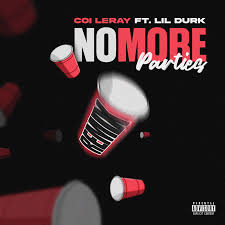 【歌詞和訳】No More Parties (Remix)：ノー・モア・パーティーズ（リミックス） - Coi Leray：コイ・リレイ ft. Lil Durk：リル・ダーク