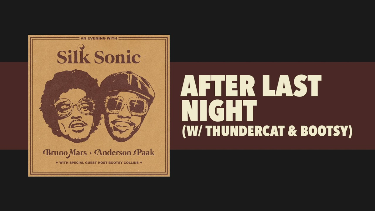 【歌詞和訳】After Last Night：アフター・ラスト・ナイト - Silk Sonic ＆ Buruno Mars：シルクソニック＆ブルーノマーズ