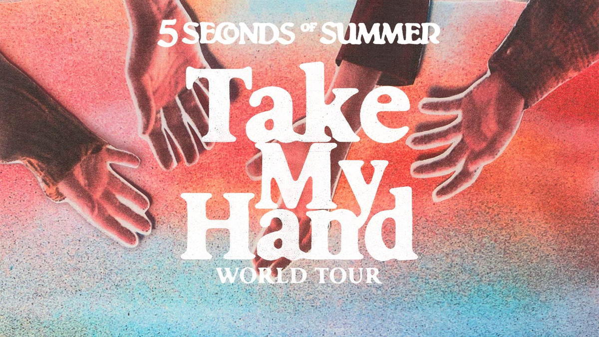 【歌詞和訳】Take My Hand：テイク・マイ・ハンド - 5 Seconds of Summer：ファイブ・セカンズ・オブ・サマー