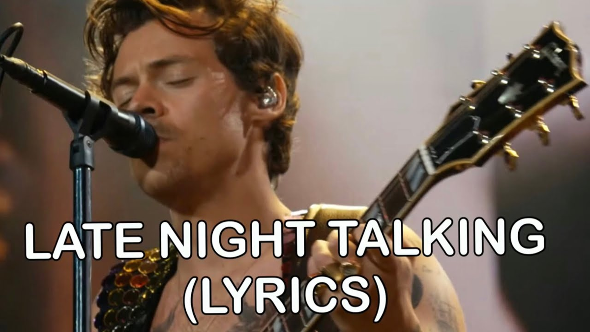 【歌詞和訳】Late Night Talking：レイト・ナイト・トーキング - Harry Styles：ハリー・スタイルズ