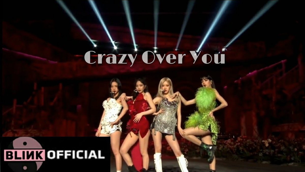 【歌詞和訳】Crazy Over You (Live)：クレージー・オーバー・ユー - BLACKPINK：ブラック・ピンク